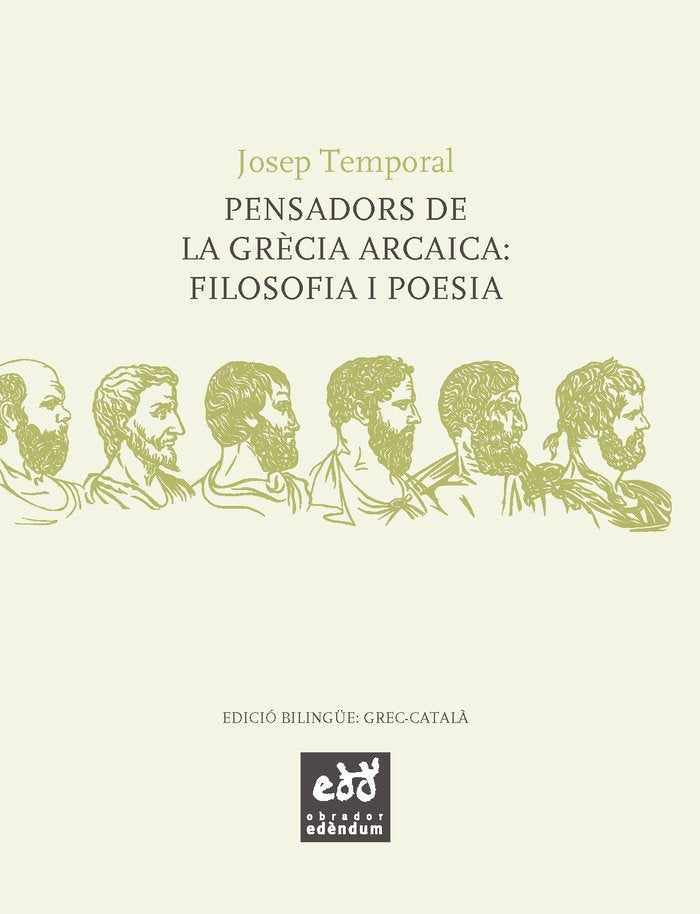Pensadors de la Grècia arcaica, de Temporal Oleart, Josep | portada del libro