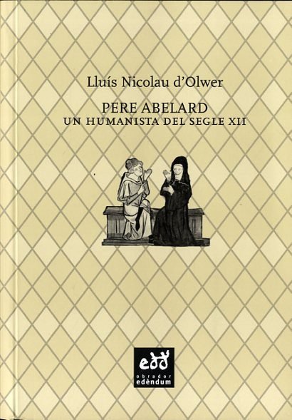 Pere Abelard, de Lluís Nicolau d'Olwer | portada del libro