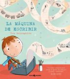 MÁQUINA DE ESCRIBIR, LA     *, de TOM MCLAUGHLIN | portada del libro
