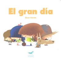 El gran día, de Óscar Galván | portada del libro