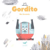 Gordito, de Mar Hernández | portada del libro