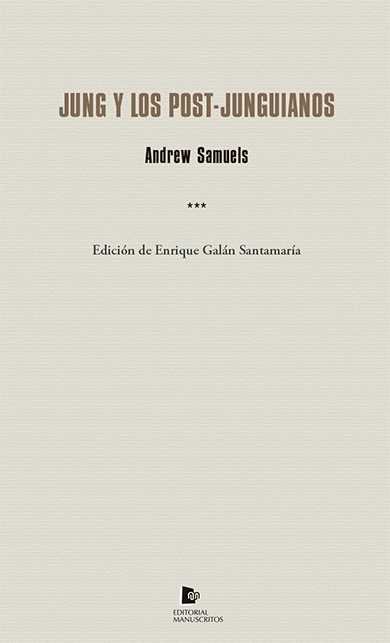 JUNG Y LOS POST-JUNGUIANOS, de Samuels | portada del libro
