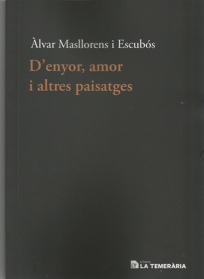D'ENYOR, AMOR I ALTRES PAISATGES, de , ÀLVAR MASLLORENS | portada del libro