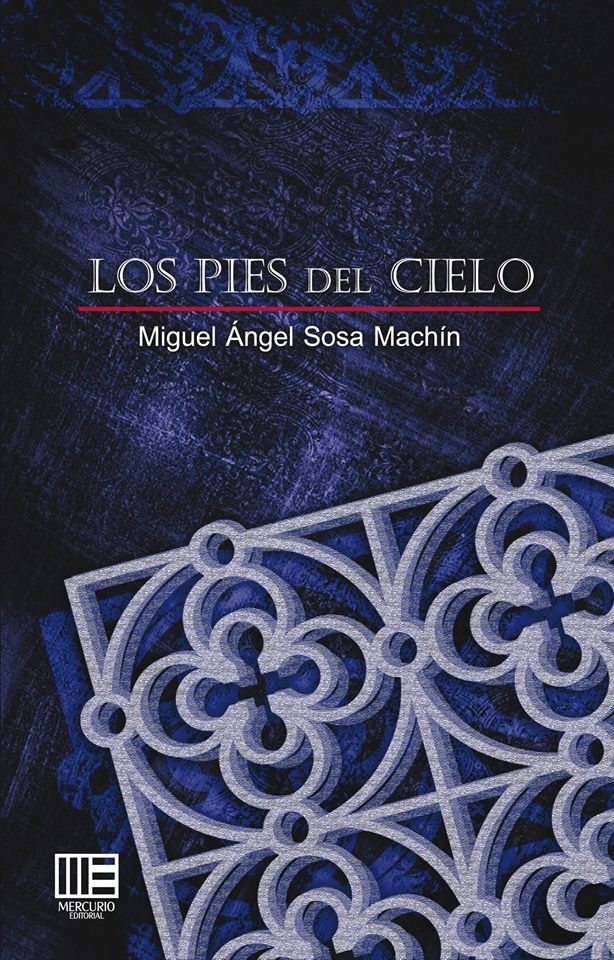 Los pies del cielo, de Sosa Machín | portada del libro