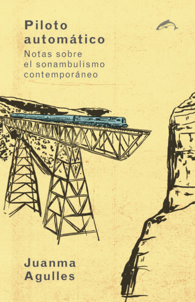 Piloto automático, de Agulles, Juanma | portada del libro