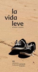 VIDA LEVE, LA, de ERNESTO SUSANA | portada del libro