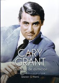 CAry Grant, de Harris, Andrew | portada del libro