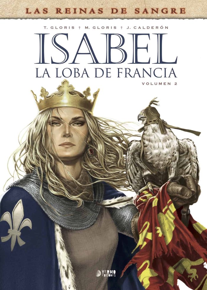 Isabel: La loba de Francia, de GLORIS THIERRY | portada del libro