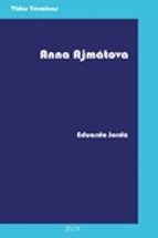 ANNA AJMATOVA, de Eduardo Jordá Forteza | portada del libro