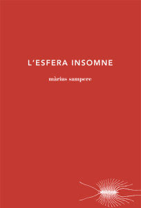 L'esfera insomne, de MÃ rius Sampere Passarell | portada del libro