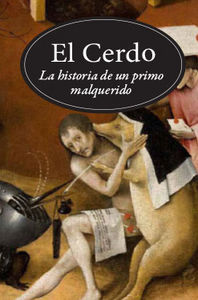 El Cerdo, de Pastoureau, Michel | portada del libro
