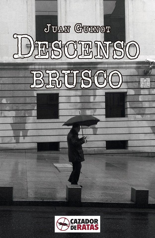 Descenso brusco, de Guinot (Argentina), Juan | portada del libro