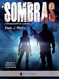 Sombras, de Bick, Ilsa J. | portada del libro