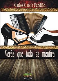 Verás que todo es mentira, de García Fandiño | portada del libro