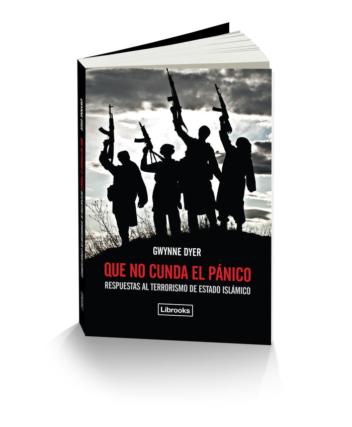 Que no cunda el pánico, de Dyer, Gwynne | portada del libro