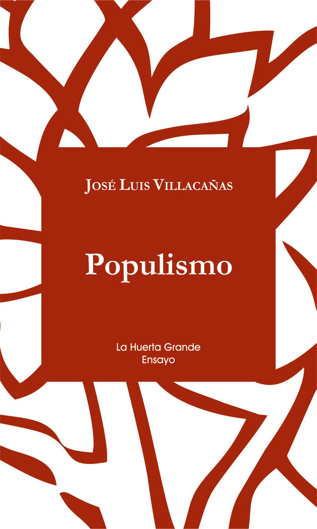 Populismo, de Villacañas Berlanga, José Luis | portada del libro
