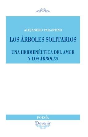 LOS ÁRBOLES SOLITARIOS, de TARANTINO | portada del libro