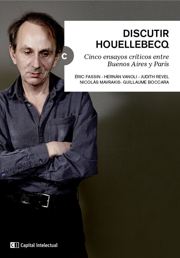 Discutir Houellebecq, de Fassin, Éric | portada del libro
