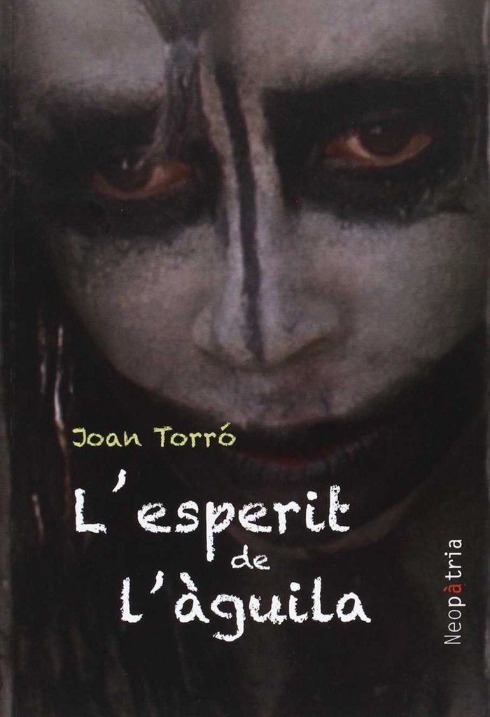 L'esperit de l'àguila, de Torró Soriano, Joan | portada del libro