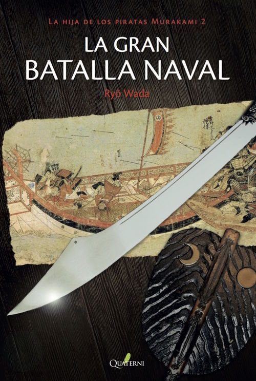 LA GRAN BATALLA NAVAL. La hija de los piratas Murakami 2, de Wada, Ry& x0014D | portada del libro