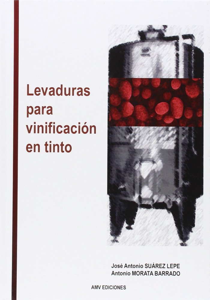 Levaduras para vinificación en tinto, de Suárez Lepe | portada del libro