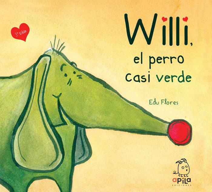 Willi, el perro casi verde, de Flores Marco, Eduardo | portada del libro