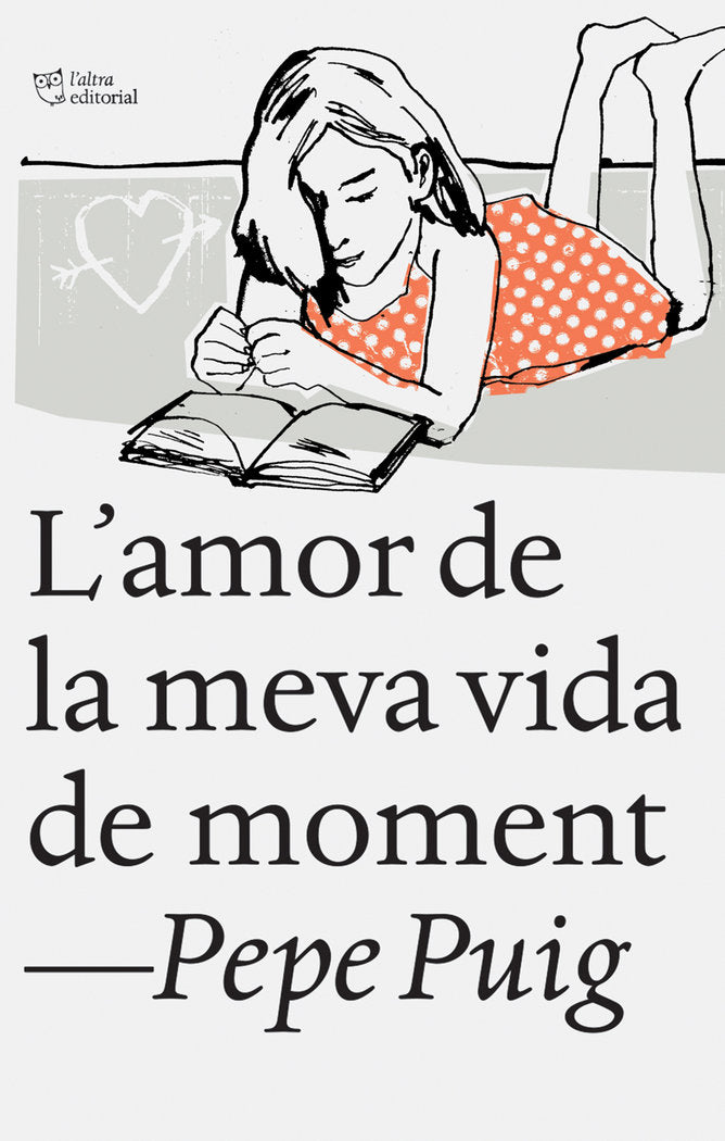 L'amor de la meva vida de moment, de Puig Ponsa, Pep | portada del libro