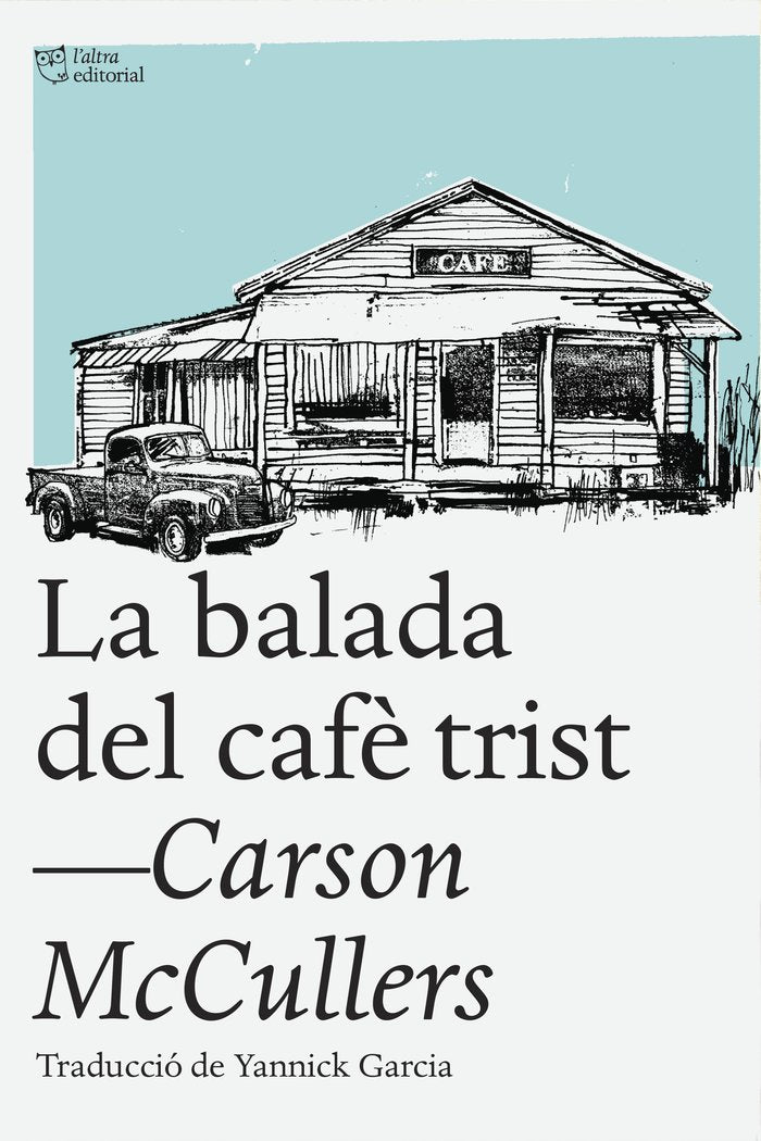La balada del cafè trist, de McCullers, Carson | portada del libro