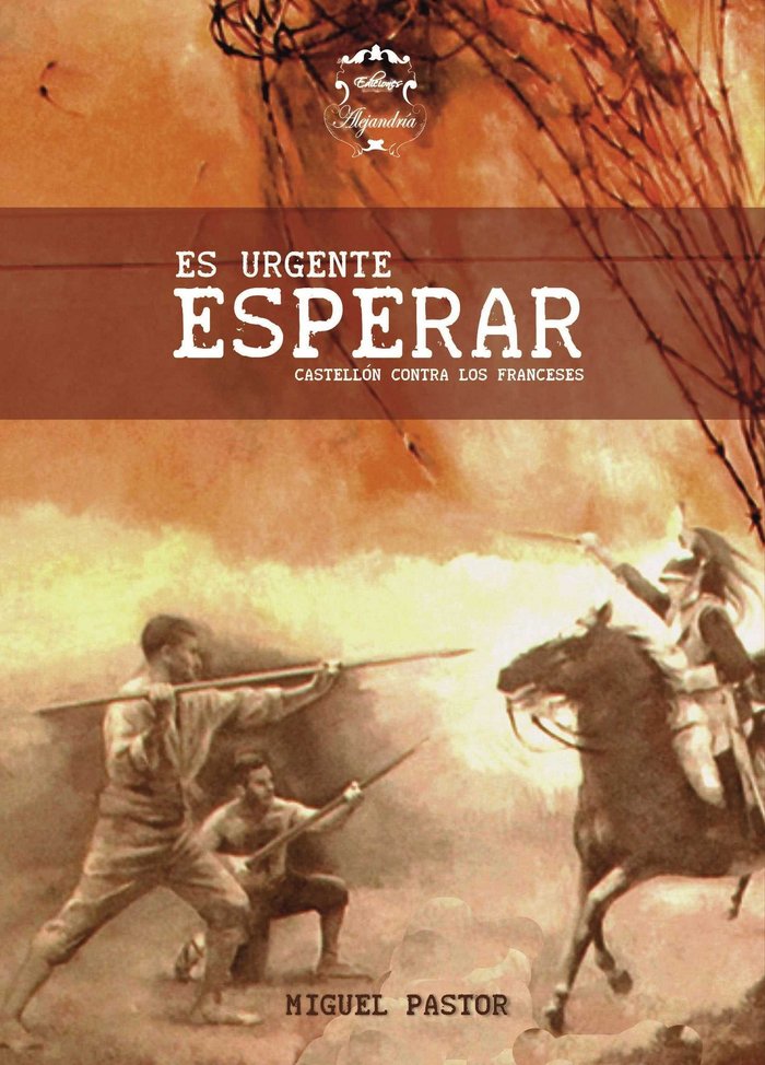 Es urgente esperar, de PASTOR, MIGUEL | portada del libro