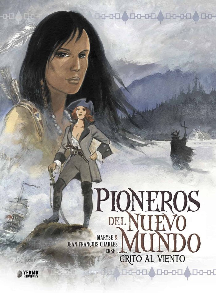Pioneros del Nuevo Mundo, de CHARLES, JEAN-FRANÇOIS | portada del libro