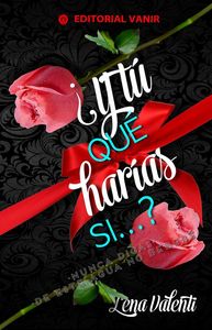 ¿ Y tú qué harías si...?, de Cabo Montero, Lorena | portada del libro