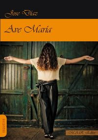 Ave María, de Díaz García, Jose | portada del libro