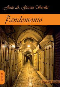 Pandemonio, de García Sevilla, Jesús | portada del libro