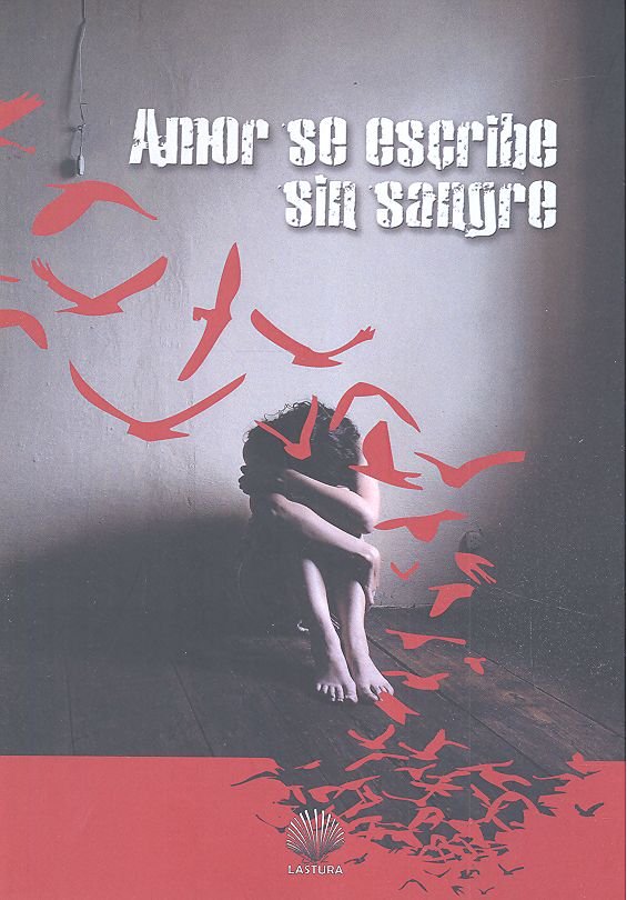 Amor se escribe sin sangre, de CUEVAS MORALES, SILVIA | portada del libro