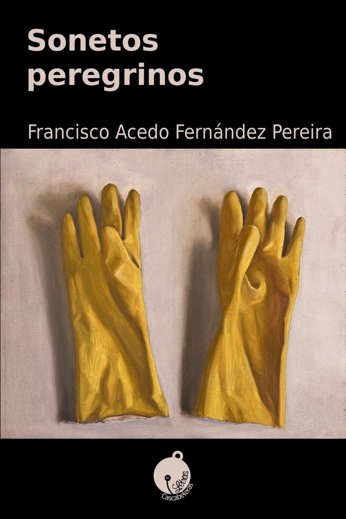 Sonetos peregrinos, de Acedo Fernández Pereira, Francisco | portada del libro