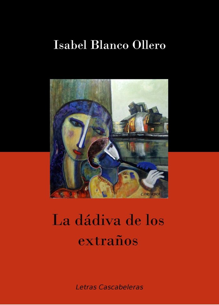 La dádiva de los extraños, de Blanco Ollero, Isabel | portada del libro