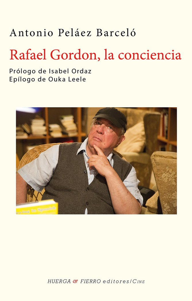 Rafael Gordon, la conciencia, de Peláez Barceló | portada del libro