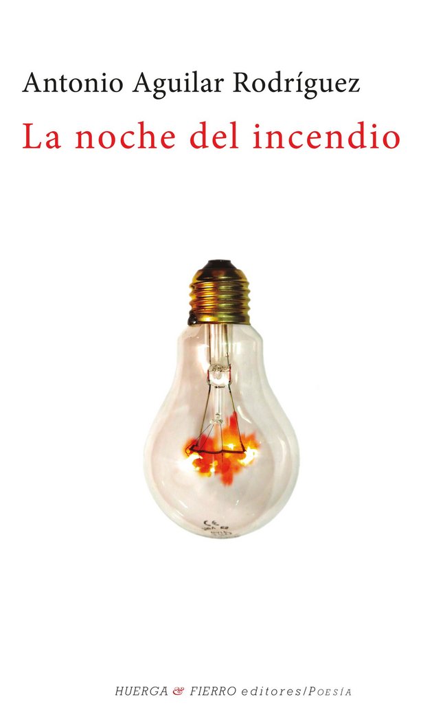 La noche del incendio, de Aguilar Rodríguez | portada del libro