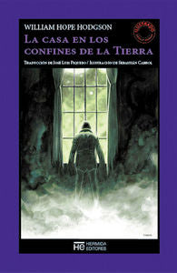 La casa en los confines de la tierra, de Hodgson, William Hope | portada del libro