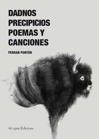 DADNOS PRECIPICIOS, de PONTÓN GIJÓN, FERRAN | portada del libro