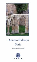 SORIA    *, de Dionisio Ridruejo | portada del libro
