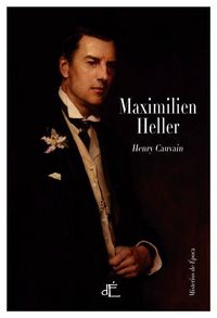 Maximilien Heller, de HENRY CAUVAIN | portada del libro
