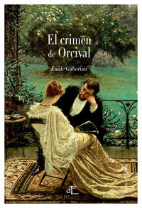 El crimen de Orcival, de EMILE GABORIAU | portada del libro