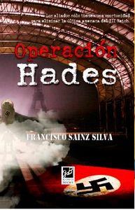 Operación Hades, de SAINZ SILVA,FRANCISCO | portada del libro