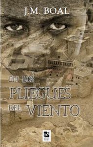 EN LOS PLIEGUES DEL VIENTO, de BOAL GOMEZ | portada del libro