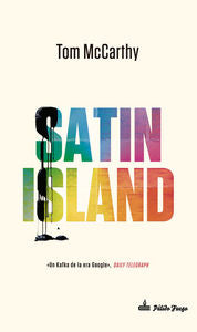Satin Island, de McCarthy, Tom | portada del libro