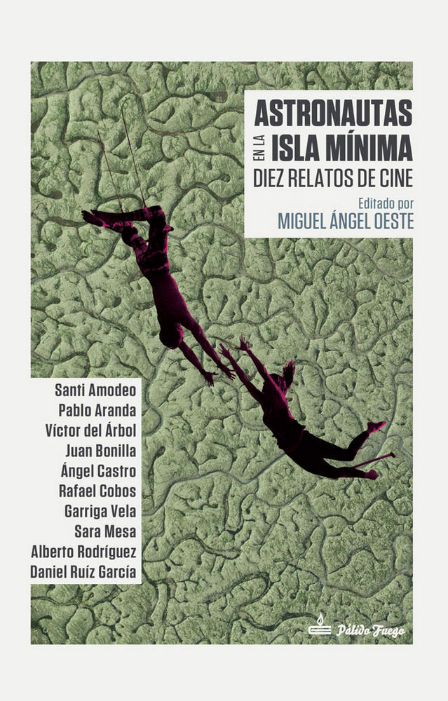 Astronautas en la Isla Mínima, de Amodeo Ojeda, Santiago | portada del libro