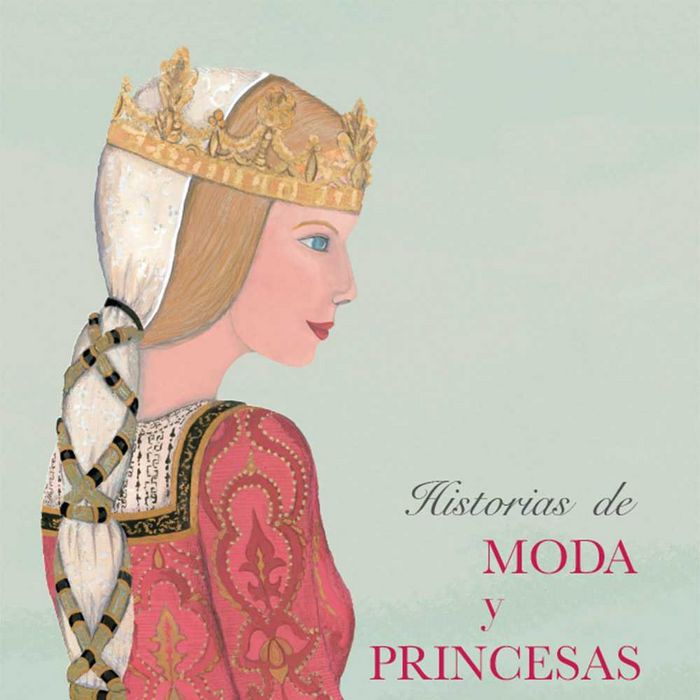 Historias de Moda Y Princesas | portada del libro