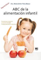 ABC DE LA ALIMENTACION INFANTIL. 2ª EDICION, de MARIA ESTHER PEREZ BLASCO | portada del libro