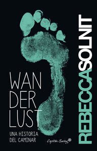 Wanderlust, de Solnit, Rebecca | portada del libro